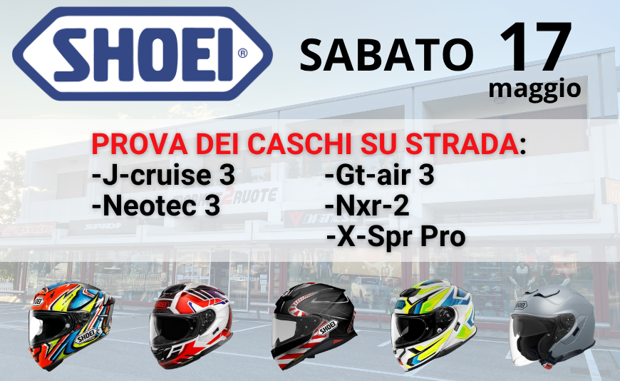 ‼️ Shoei Day – Sabato 17 Maggio 2025‼️ ‼️ Shoei Day – Sabato 17 Maggio 2025‼️